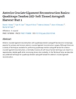 Anterior Cruciate Ligament Reconstruction Basics: Quadriceps Tendon (All-Soft Tissue) Autograft Harvest-Part 1